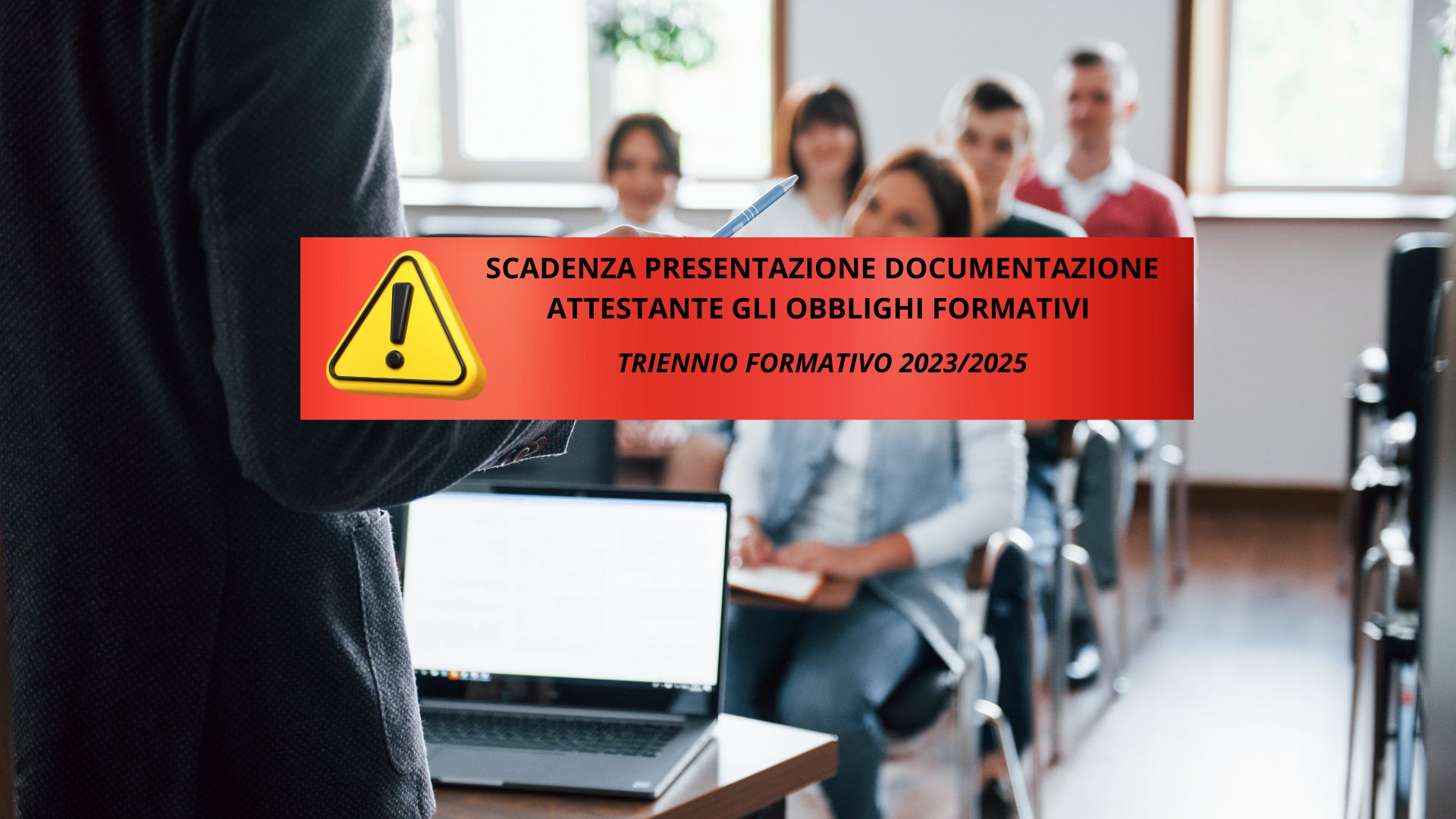 Scadenza presentazione documentazione attestante gli obblighi formativi – Triennio 2023/2025